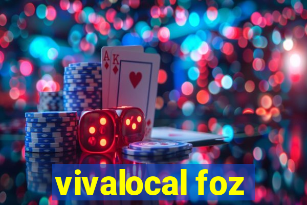 vivalocal foz